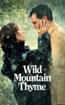 Wild Mountain Thyme – Çılgın Aşıklar Türkçe Dublaj izle
